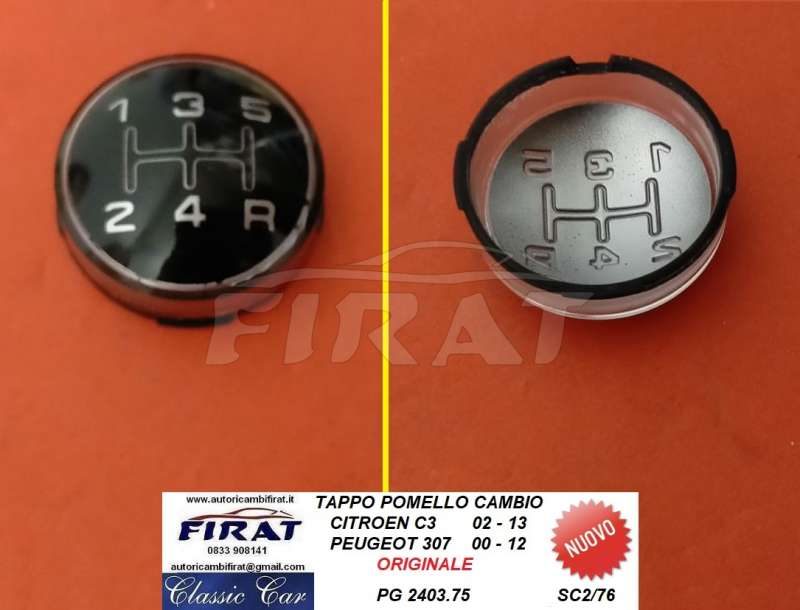 TAPPO POMELLO CAMBIO CITROEN C3 - PEUGEOT 307 (2403.75)